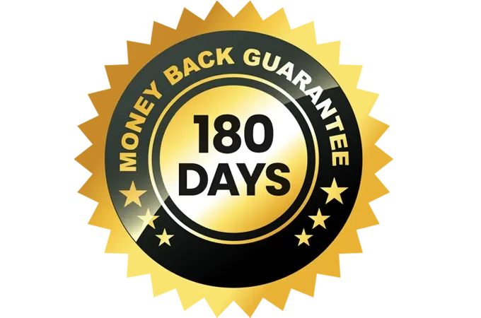 180 Days Money Back Guarantee